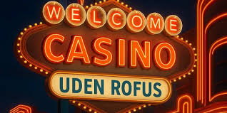 Udenlandske Casino Uden ROFUS Sider En Guide til Ansvarligt Spil Udenlandske Casino Uden ROFUS Sider En Guide til Ansvarligt Spil